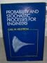 Probability and Stochastic Processes for Engineers