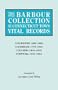 The Barbour Collection of Connecticut Town Vital Records [Vol. 7] Colchester,