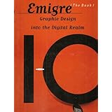 emigre graphic design into the digital realm the book  graphic design into the digital realm