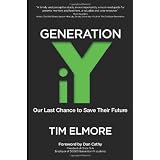 Generation iY: Our Last Chance to Save Their Future