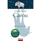 Garou: Ein Schaf-Thriller