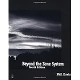 Beyond the Zone System, Fourth Edition