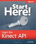 Start Here! Learn the Kinect API