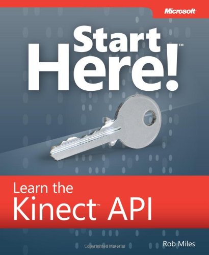 Start Here! Learn the Kinect API 0735663963 pdf