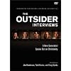 Outsider Interviews DVD, The: A New Generation Speaks Out on Christianity