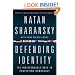Defending Identity: Its Indispensable Role in Protecting Democracy