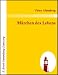 M�rchen des Lebens