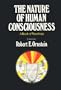The Nature of Human Consciousness (A Book of Readings)