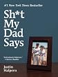 Sh*t My Dad Says Image of Sh*t My Dad Says