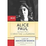 alice paul equality for women lives of american women