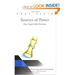 Sources of Power: How People Make Decisions