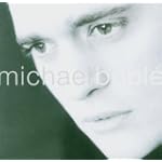 Michael Buble - Michael Buble
