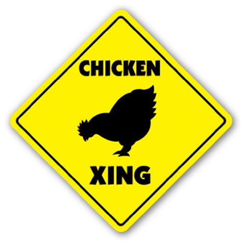CHICKEN CROSSING -Sign- xing signs rancher farmer gift