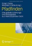 Produkt-Bild: Pfadfinden: Eine globale Erziehungs- und Bildungsidee aus interdisziplin&auml;rer Sicht