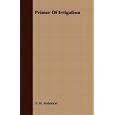 Primer Of Irrigation by D. H. Anderson