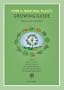 Herb & Medicinal Plants Growing Guide