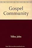 The Gospel community and its leadership