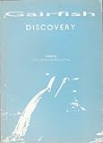 Gairfish discovery