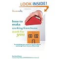 The Success Guide to... How to Make Working from Home Work for You