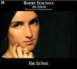 Robert Schumann: An Clara