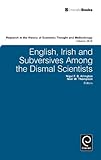 English, Irish and subversives among the dismal scientists