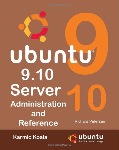Ubuntu 9.10 Server: Administration and Reference