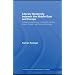 Literary Modernity Between Middle East and Europe: Textual Transactions in 19th Century Arabic, English and Persian Literatures (Routledge Studies in Middle Eastern Literatures)