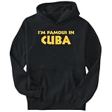 Hoodie Mens Black  I'M FAMOUS IN Cuba  Countries