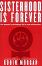 Sisterhood is Forever: The Women's Anthology for a New Millenium