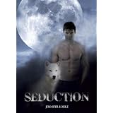 SEDUCTION (The Shape Shifter series)