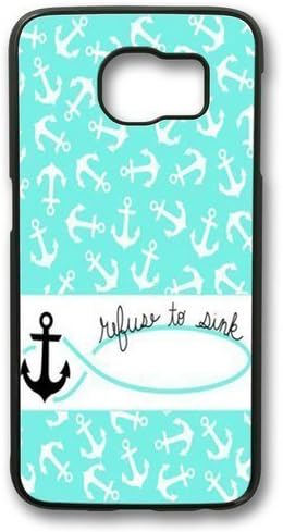 Anchor Pattern I Refuse To Sink Quote Samsung Galaxy S6 Case PC Material Black