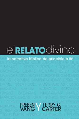 El Relato Divino (Spanish Edition)