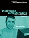 Books : Discovering Computers 2010: Living in a Digital World, Introductory (Shelly Cashman)