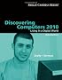 Discovering Computers 2010: Living in a Digital World, Introductory