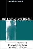 The Juvenile Sex Offender, Second Edition