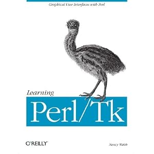 Learning Perl/Tk: Graphical User Interfaces with Perl