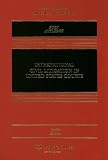  : International Civil Litigation in United States Courts