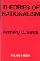 Theories of Nationalism