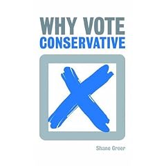 Why Vote Conservative?