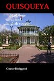 Quisqueya - Mad Dogs and English Couple