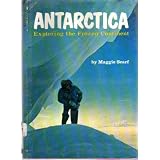 Antarctica:ExploringtheFrozenContinent(IllustratedwithPhotographs,Prints,andMaps)