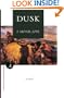 Dusk: A Novel (Modern Library Paperbacks)