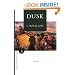Dusk: A Novel (Modern Library Paperbacks)