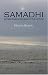 Samadhi: The Superconsciousness of the Future