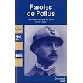 Paroles de Poilus : Lettres et carnets du front, 1914-1918