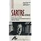 Les illusions: Celine, Sartre and Camus