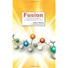 Fusion: Turning First-Time Guests into Fully-Engaged Members of Your Church