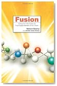 Fusion: Turning First-Time Guests into Fully-Engaged Members of Your Church