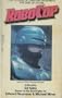 RoboCop: A Novel