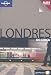 Londres De Cerca 1 (Lonely Planet London City Encounter (Spanish))
